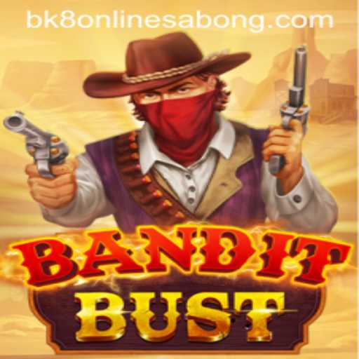 BanditBust: A Thrilling Adventure Awaits You