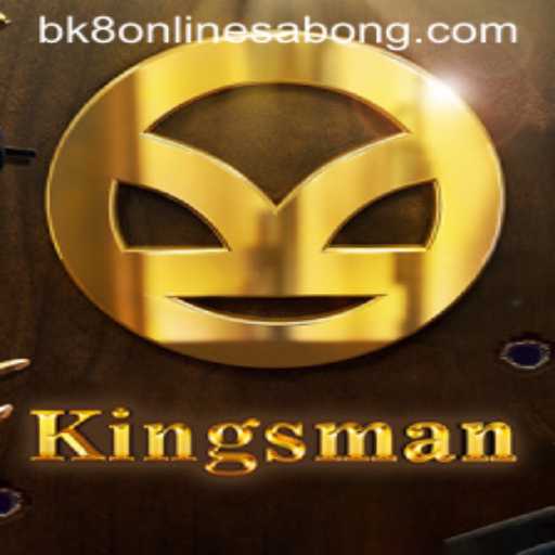 Unveiling the Epic World of Kingsman: An Insightful Guide to the Game Powered by BK8