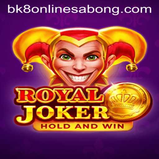Royaljoker Game Overview and BK8 Launch